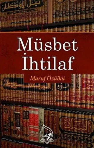 Müsbet İhtilaf | benlikitap.com