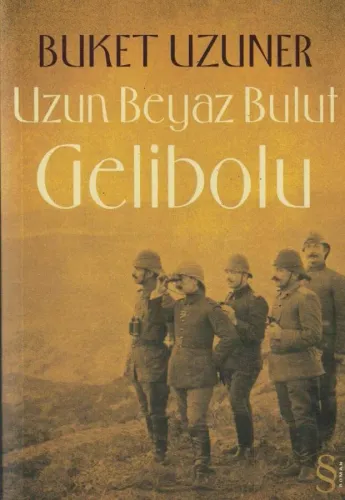 Uzun Beyaz Bulut Gelibolu
