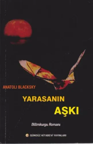 Yarasanın Aşkı