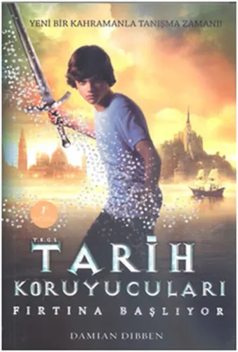 Tarih Koruyucuları - Fırtına Başlıyor