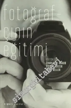 Fotoğrafçının Eğitimi -         2012