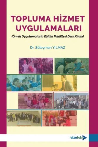 Topluma Hizmet Uygulamaları