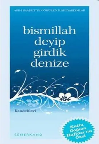 Bismillah Deyip Girdik Denize | benlikitap.com