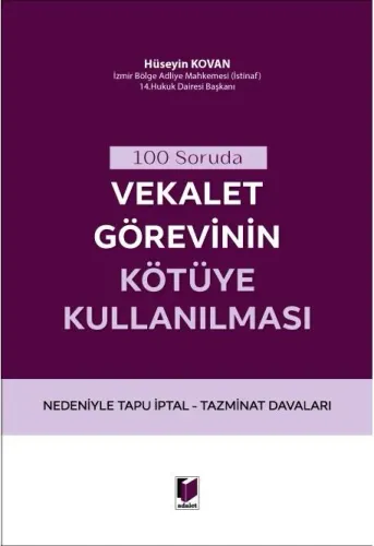 Vekalet Görevinin Kötüye Kullanılması
