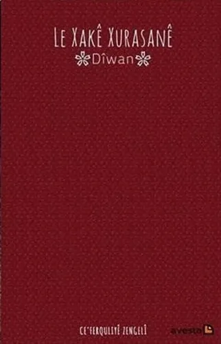Le Xakê Xurasanê (Dîwan)