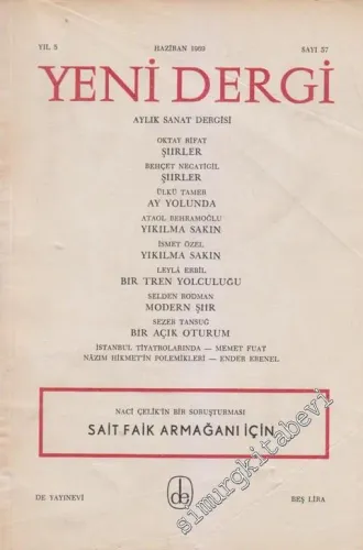 Yeni Dergi - Aylık Sanat Dergisi: Sait Faik Armağanı İçin - Sayı; 57    5  Haziran