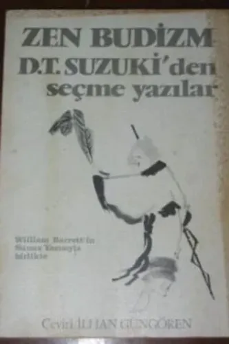 Zen Budizm D.T. Suzuki'den Seçme Yazılar