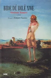 Bide Du Dile Xwe Susanna Tamaro