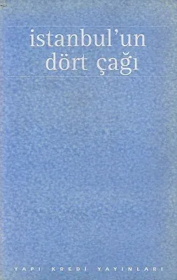 İstanbul'un Dört Çağı