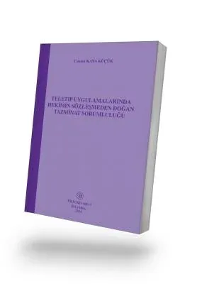 Teletıp Uygulamalarında Hekimin Sözleşmeden Doğan Tazminat Sorumluluğu