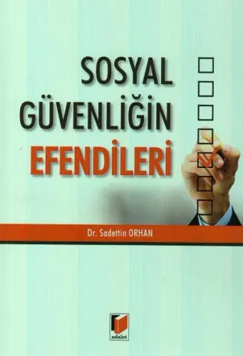 Sosyal Güvenliğin Efendileri