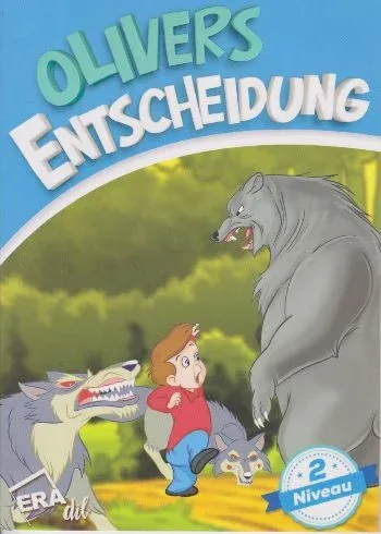 Olivers Entscheidung