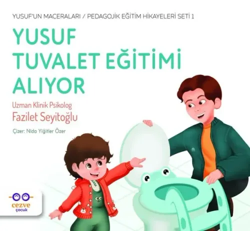 Yusuf Tuvalet Eğitimi Alıyor - Yusuf'un Maceraları - Pedagojik Eğitim 