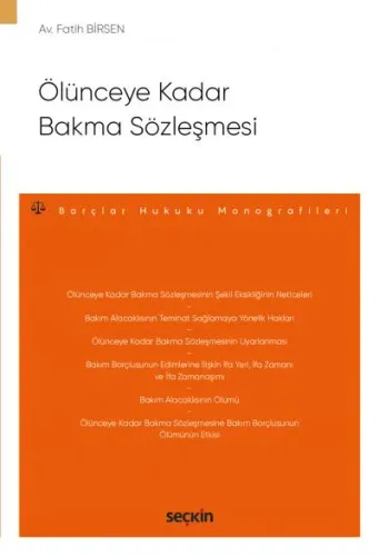 Ölünceye Kadar Bakma Sözleşmesi