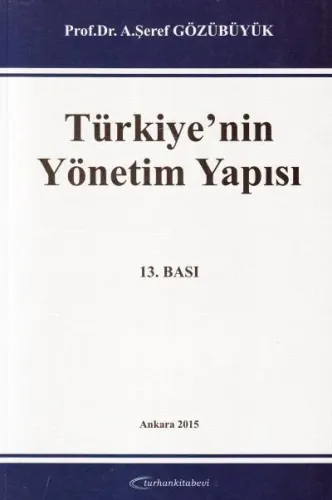 Türkiye'nin Yönetim Yapısı