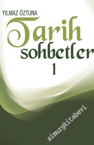 Tarih Sohbetleri 1 -