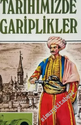 Tarihimizde Gariplikler -        1972