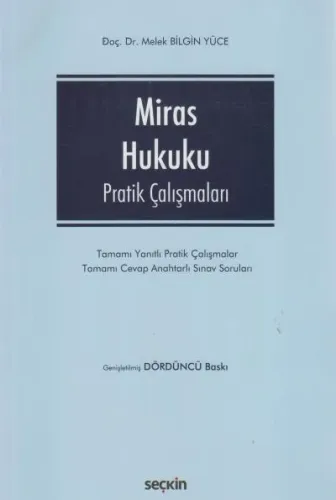 Miras Hukuku Pratik Çalışmaları