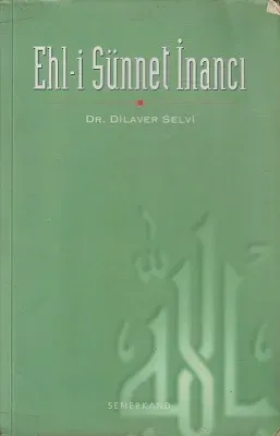 Ehl-i Sünnet İnancı