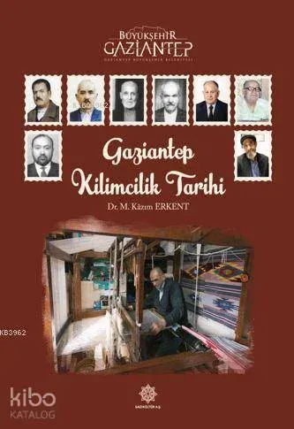 Gaziantep Kilimcilik Tarihi
