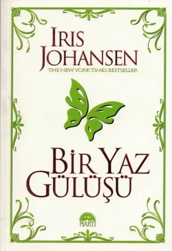 Bir Yaz Gülüşü Iris Johansen Martı Yayınevi %40 indirimli