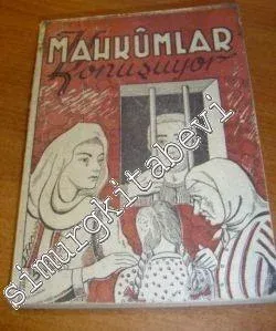 Mahkûmlar Konuşuyor -
