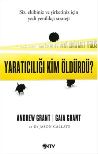 Yaratıcılığı Kim Öldürdü