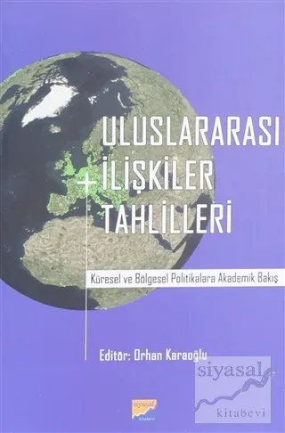 Uluslararası İlişkiler Tahlilleri