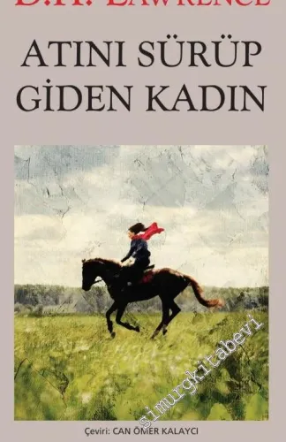 Atını Sürüp Giden Kadın -