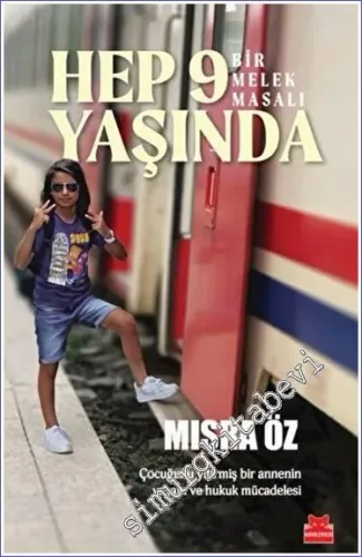 Hep 9 Yaşında - Bir Melek Masalı -         2023