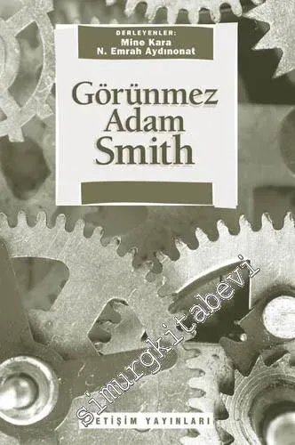 Görünmez Adam Smith -