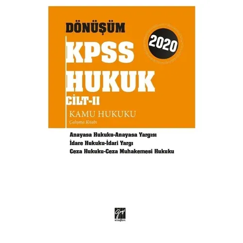 Dönüşüm KPSS Hukuk Cilt II Kamu Hukuku Çalışma Kitabı