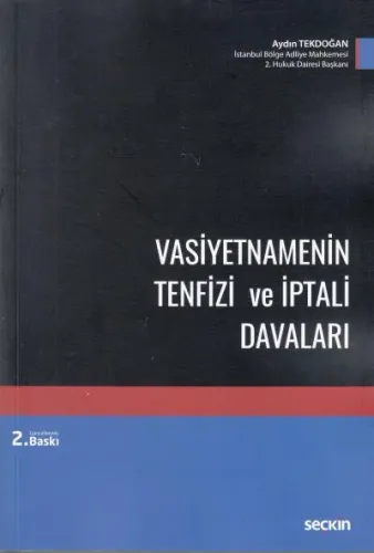 Vasiyetnamenin Tenfizi ve İptali Davaları