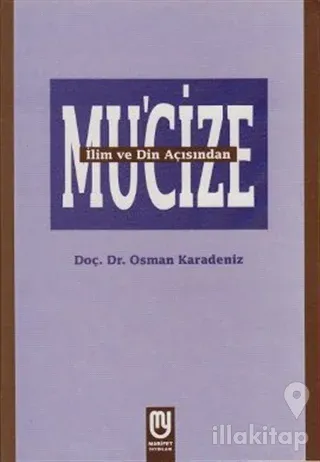 İlim ve Din Açısından Mu'cize