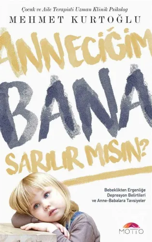 Anneciğim Bana Sarılır mısın?