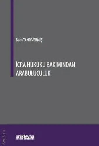 İcra Hukuku Bakımından Arabuluculuk