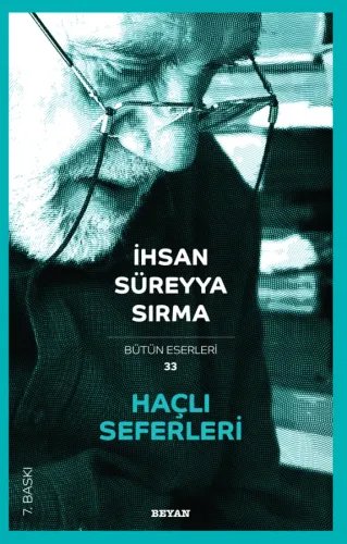 Haçlı Seferleri - Prof. Dr. İhsan Süreyya Sırma - Beyan Yayınları