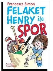 Felaket Henry ile Spor