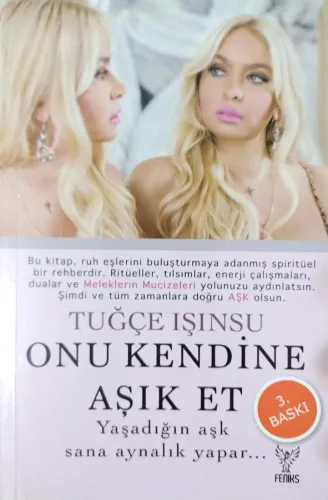 Onu Kendine Aşık Et