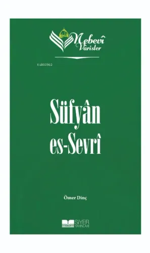 Süfyan Es Sevr;Nebevi Varisler 20