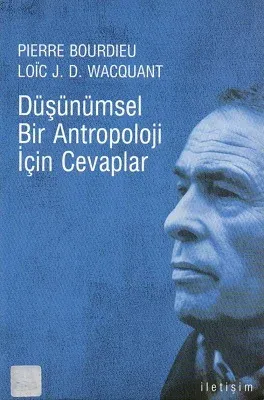 Düşünümsel Bir Antropoloji İçin Cevaplar