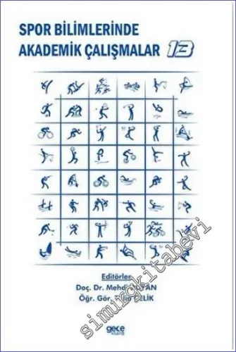 Spor Bilimlerinde Akademik Çalışmalar 13 -