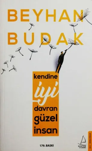Kendine İyi Davran Güzel İnsan