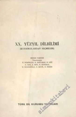 20. Yüzyıl Dilbilimi: Kuramcılardan Seçmeler -        1983
