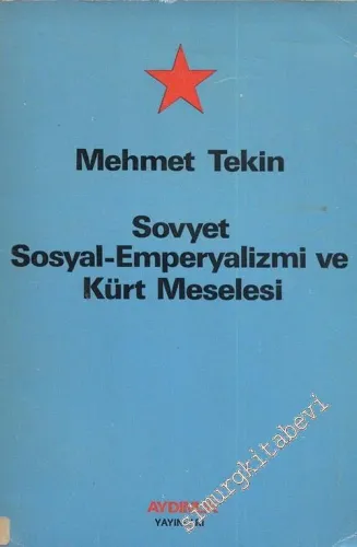 Sovyet Sosyal Emperyalizmi ve Kürt Meselesi -        1980