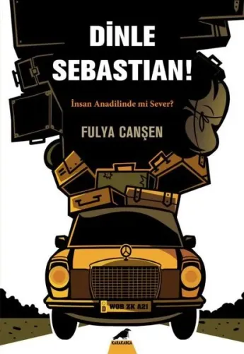 Dinle Sebastian;İnsan Anadilinde mi Sever?