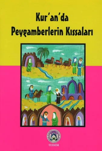 Kur'an'da Peygamberlerin Kıssaları