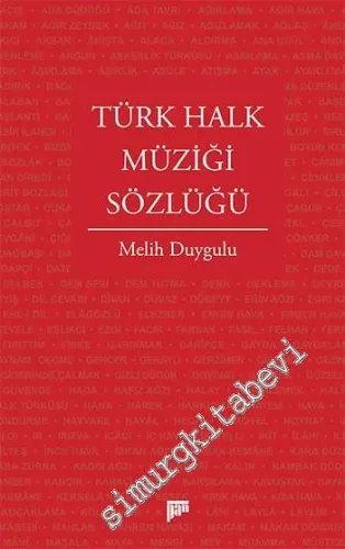 Türk Halk Müziği Sözlüğü -