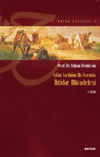 İslam'ın İlk Asrında İktidar Mücadelesi