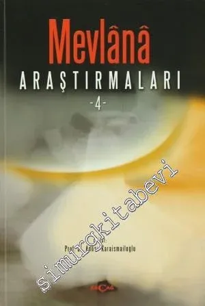 Mevlana Araştırmaları 4 -         2012